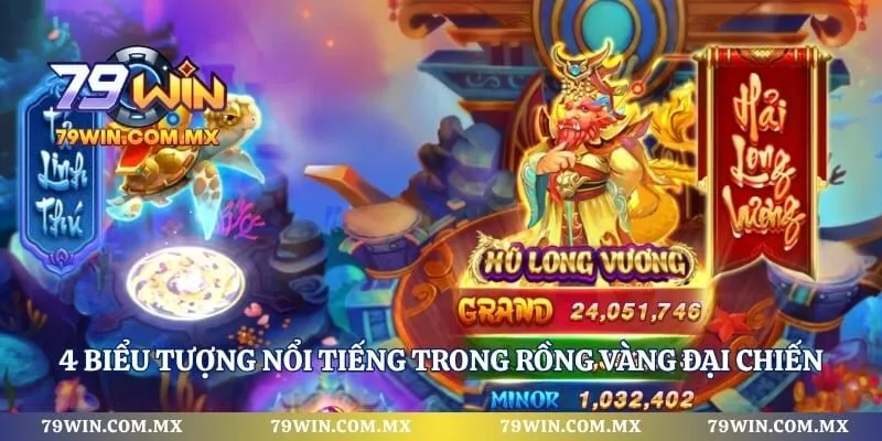 4 biểu tượng nổi tiếng trong rồng vàng đại chiến