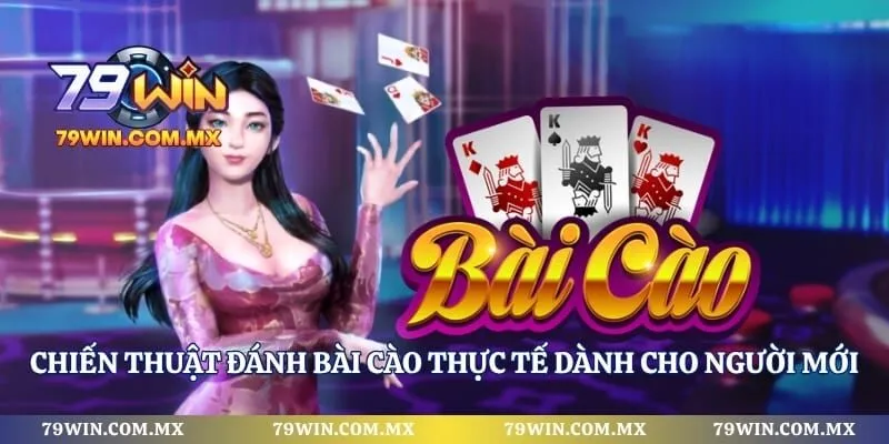 Chiến Thuật Đánh Bài Cào Thực Tế Dành Cho Người Mới