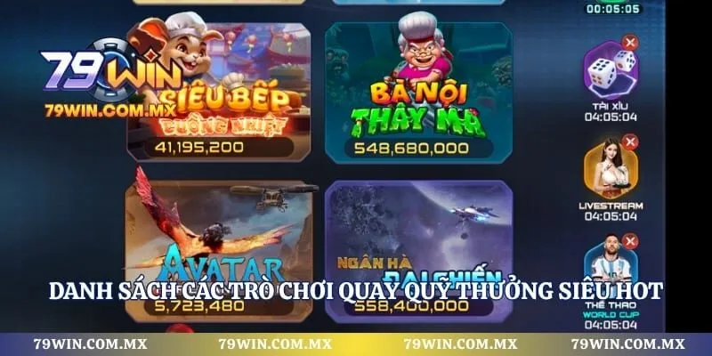 Danh sách các trò chơi quay quỹ thưởng siêu hot